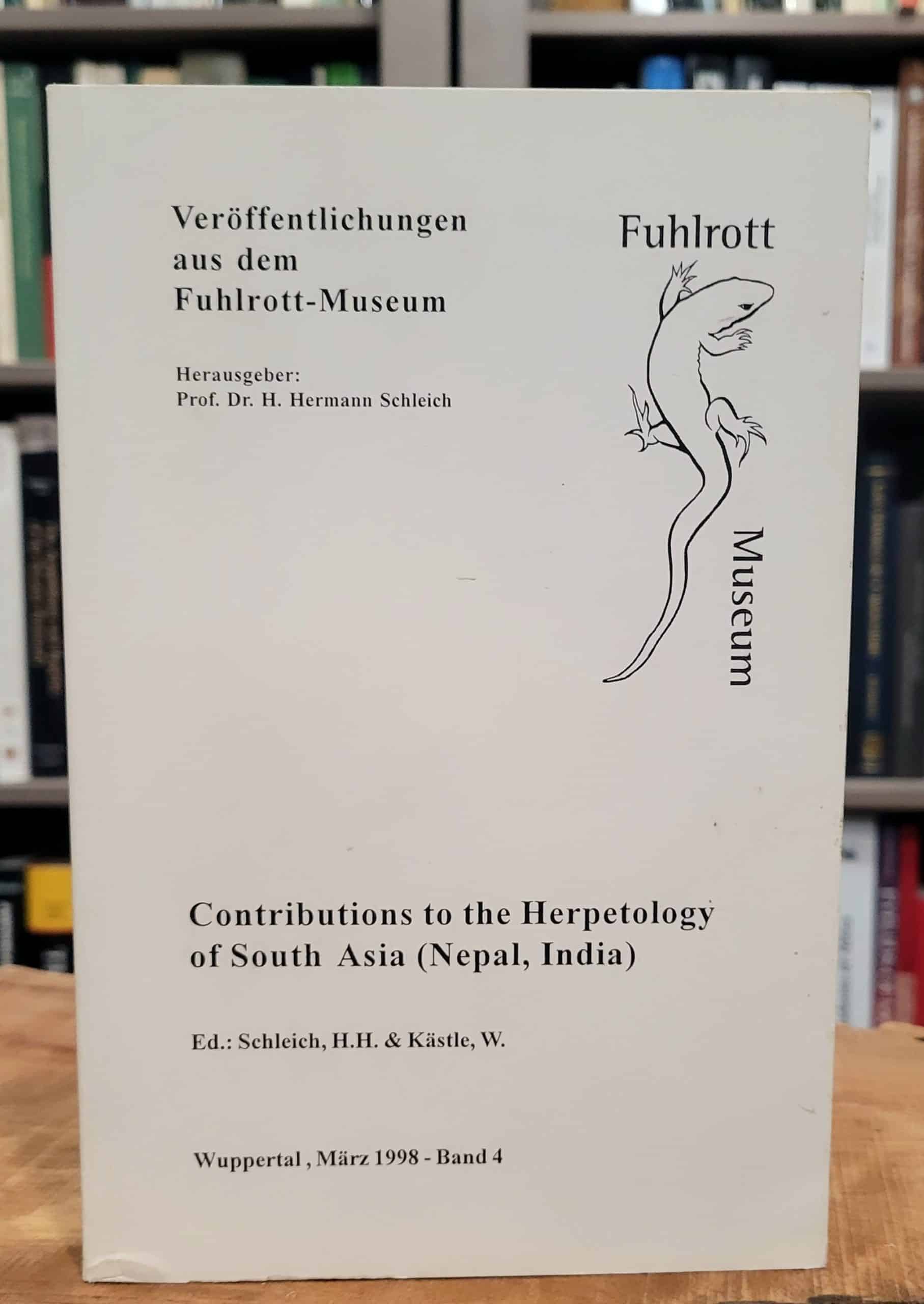 Contributions to the Herpetology of South Asia (Nepal, India)